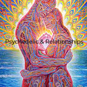 Psychedelic & Romantic Relationships Survey